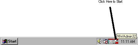 Start NWAdmin by clicking this icon in the system tray.